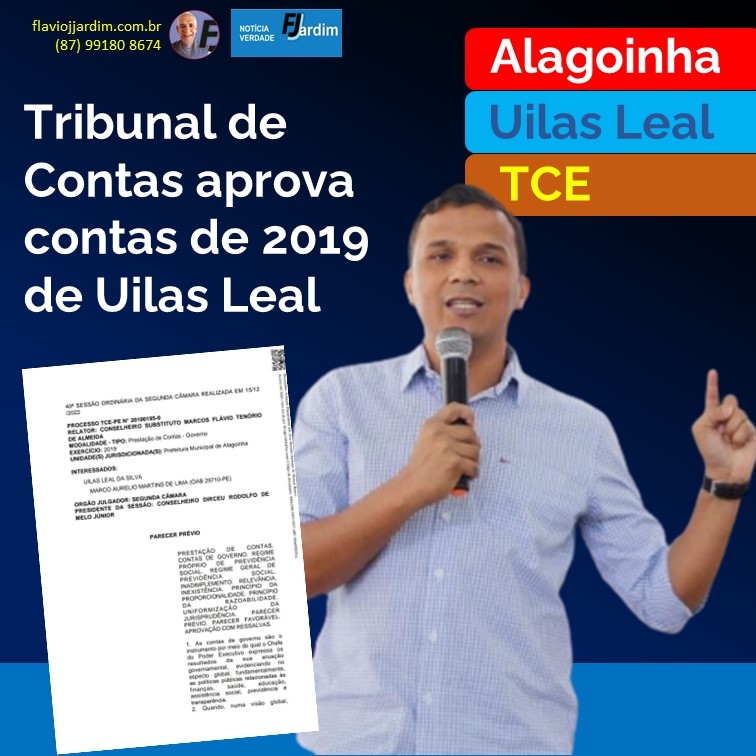 ALAGOINHA | TCE recomenda aprovação das contas de 2019 da gestão de Uilas Leal em Alagoinha
