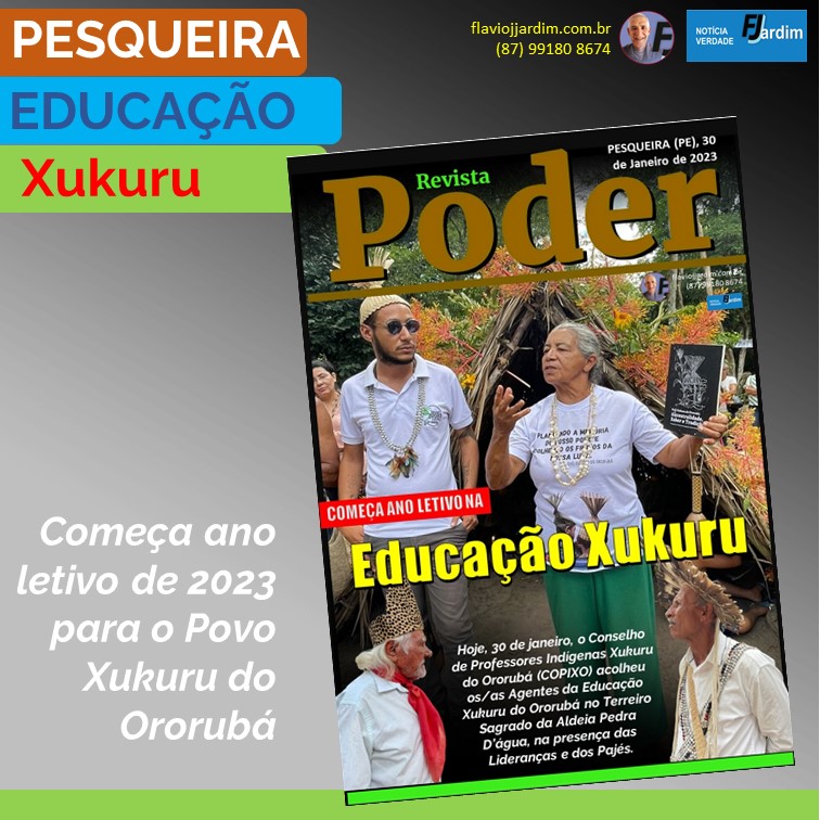 EDUCAÇÃO XUKURU | Começa ano letivo de 2023 para o Povo Xukuru do Ororubá