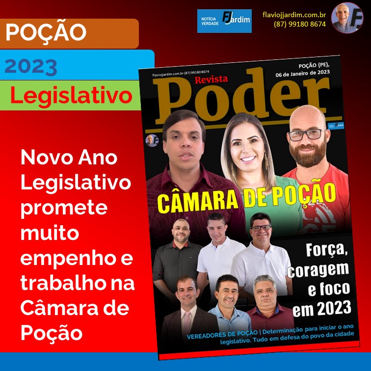 CÂMARA DE POÇÃO | Força, coragem e foco no Ano Legislativo de 2023