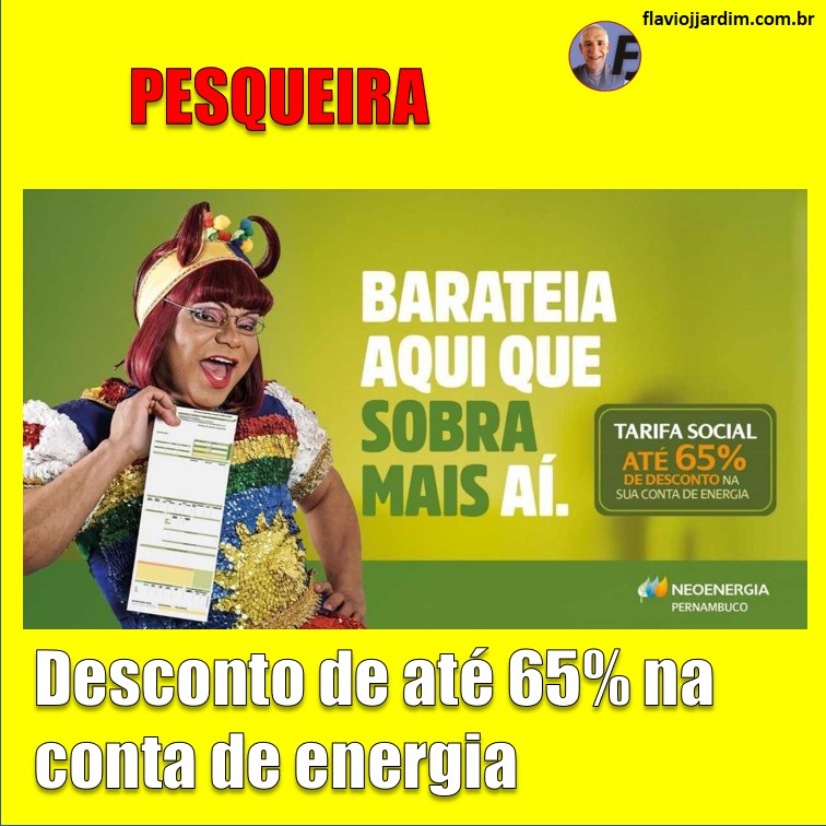 NEOENERGIA | Mais de 11 mil clientes possuem desconto de até 65% na conta de energia, em Pesqueira. Saiba se você também tem direito