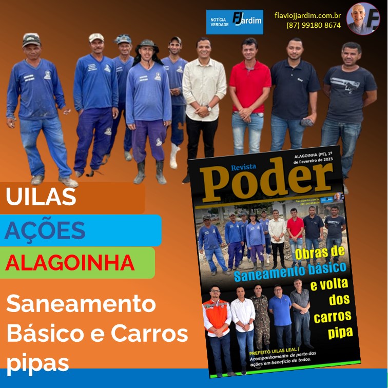 <strong>ALAGOINHA | Obras de saneamento básico e volta da operação Carro Pipa</strong>