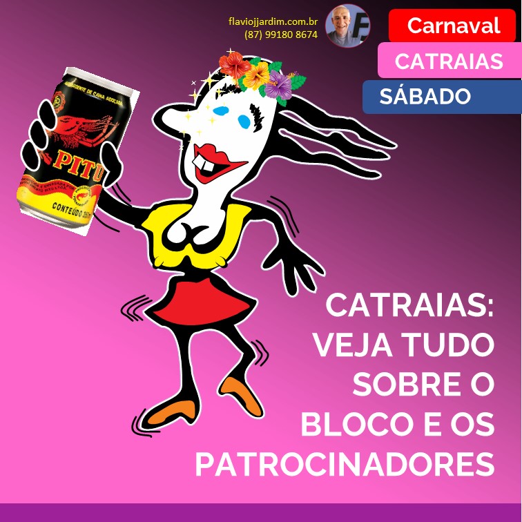 CATRAIAS | Veja os patrocinadores do bloco mais irreverente de Pesqueira. Vídeo.