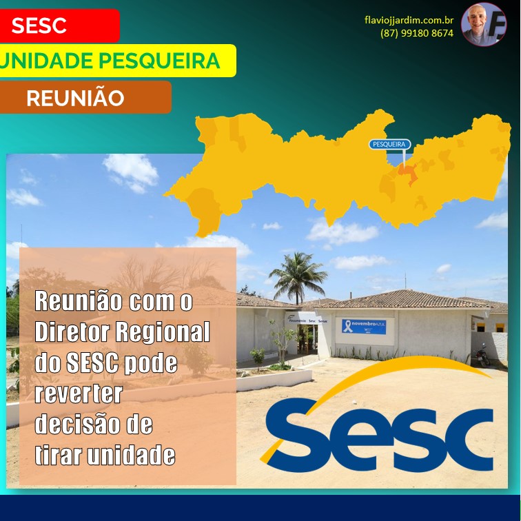 SESC | Reunião dos Clubes de Serviços e da sociedade pode reverter decisão do SESC de retirar unidade física de Pesqueira