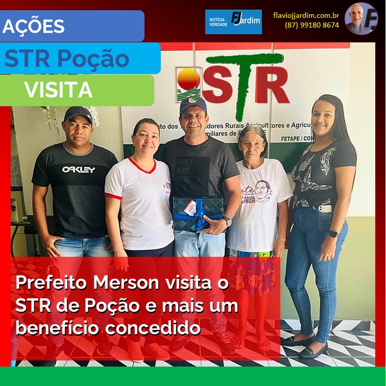 STR DE POÇÃO | Sindicato recebe a visita do prefeito Merson. E mais uma aposentadoria