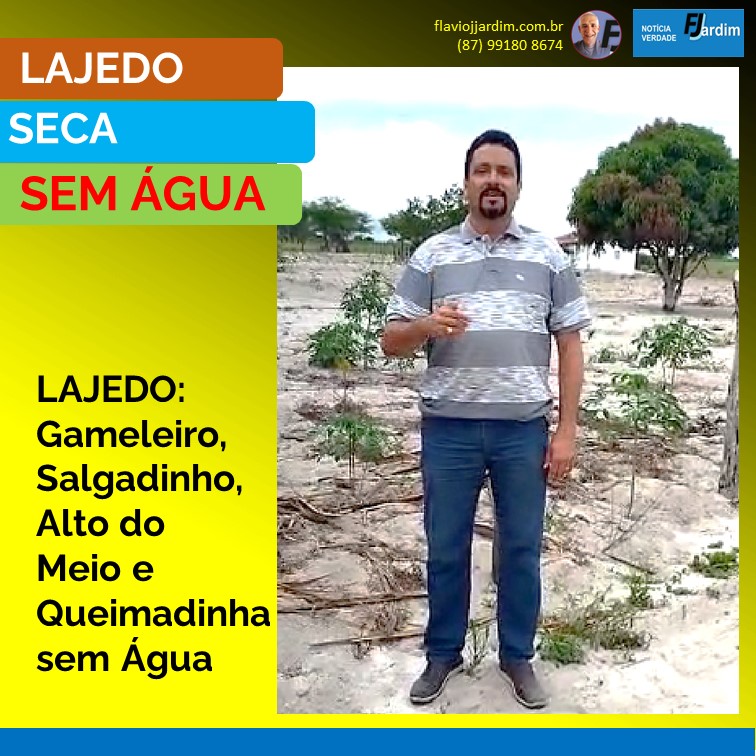 LAJEDO | Zona rural de Lajedo está sem água, denuncia “vereador sem mandato” Carlos Alexandre