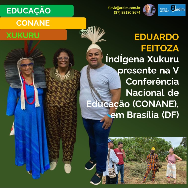 EDUCAÇÃO | Indígena Xukuru presente na V Conferência Nacional de Educação (CONANE), em Brasília (DF)