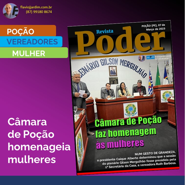 MULHERES | Sessão da Câmara de Vereadores Poção homenageia o Dia Internacional da Mulher