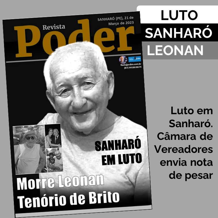 LUTO EM SANHARÓ | Morre o sogro do prefeito César Freitas. Executivo fecha suas portas e Presidência da Câmara lamenta