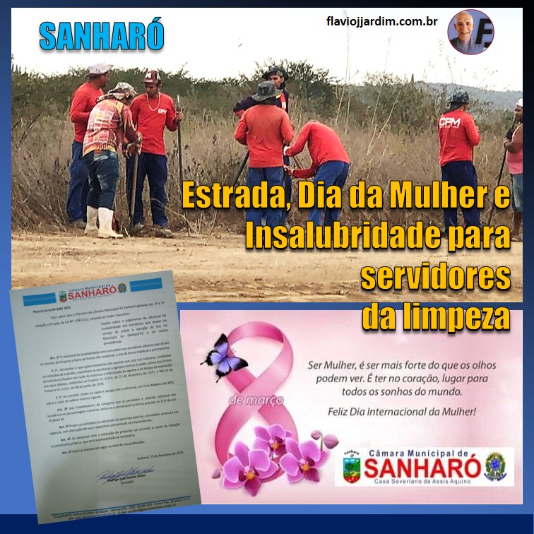 CÂMARA DE SANHARÓ | Homenagem às mulheres, insalubridade para garis e informações sobre as obras na estrada de Mulungu