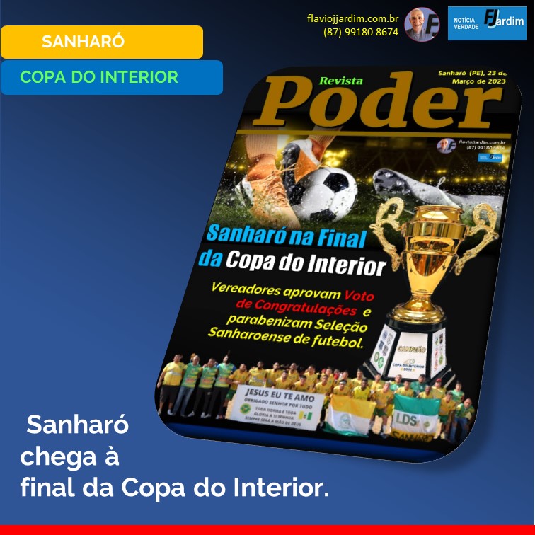 FUTEBOL | Sanharó é “um só coração” para os jogos da grande final do Copa do Interior. Câmara de Vereadores aprova Voto de Congratulações