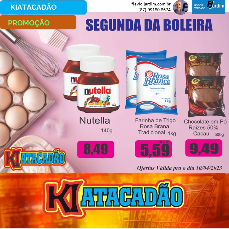 KIATACADÃO | Segunda do Boleira no Ki Atacadão, em Pesqueira
