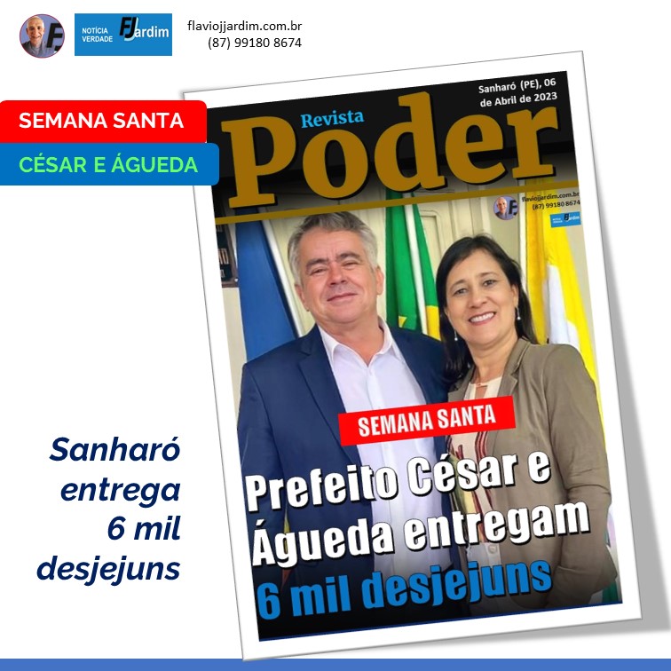 SANHARÓ | Prefeito César e Secretária Águeda Brito entregam 6 000 desjejuns na Semana Santa