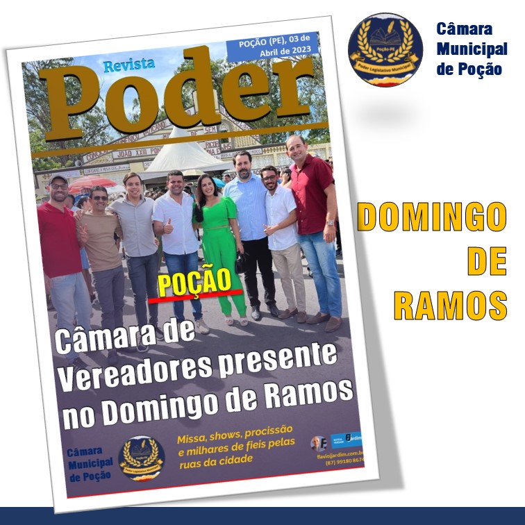 VEREADORES DE POÇÃO | Presentes do Domingo de Ramos, o maior evento da Semana Santa em Poção