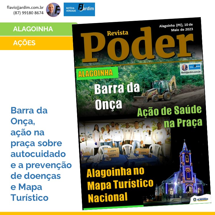 ALAGOINHA | Passagem molhada em Barra da Onça, ação na praça sobre autocuidado e a prevenção de doenças e Mapa Turístico