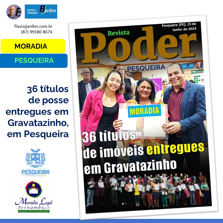 PESQUEIRA | 36 títulos de propriedade de imóvel são entregues aos moradores do bairro Gravatazinho