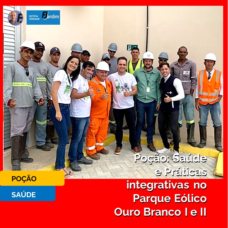 SAÚDE DO TRABALHADOR | Práticas integrativas no Parque Eólico Ouro Branco I e II