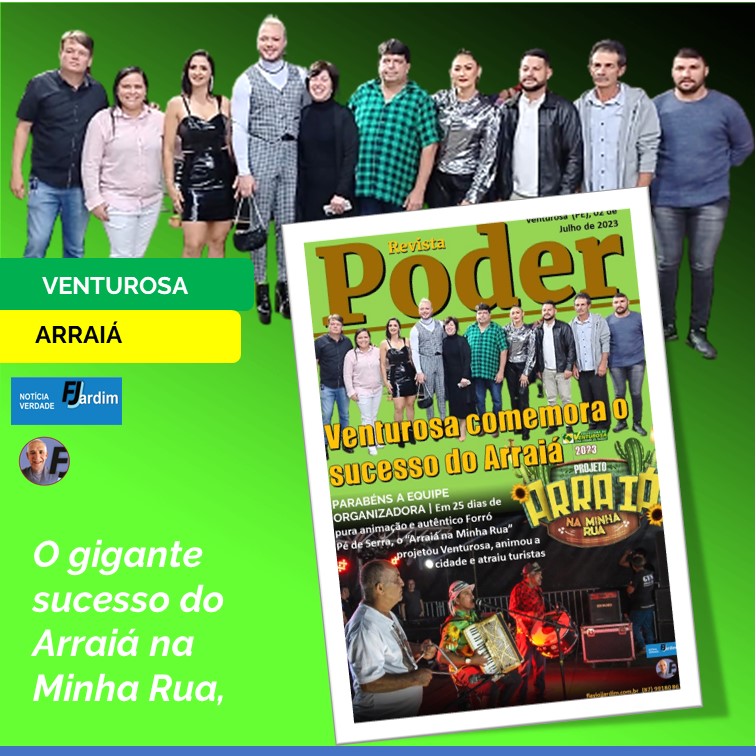 VENTUROSA | Arraiá na Minha Rua amplia sucesso, se consolida e leva milhares de pessoas aos festejos juninos de Venturosa