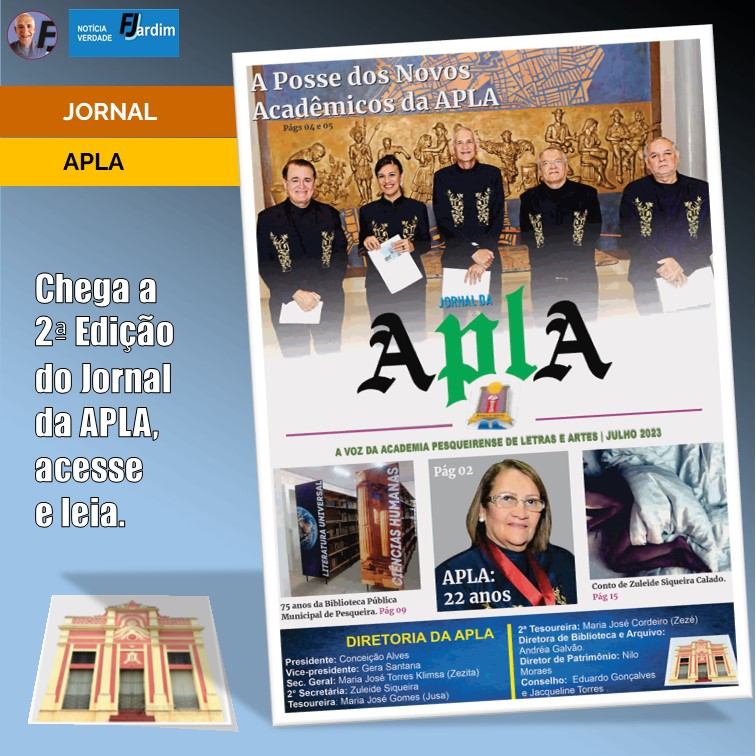 JORNAL APLA | Academia Pesqueirense de Letras e Artes (APLA) lança 2ª edição do Jornal em formato digital com excelentes artigos