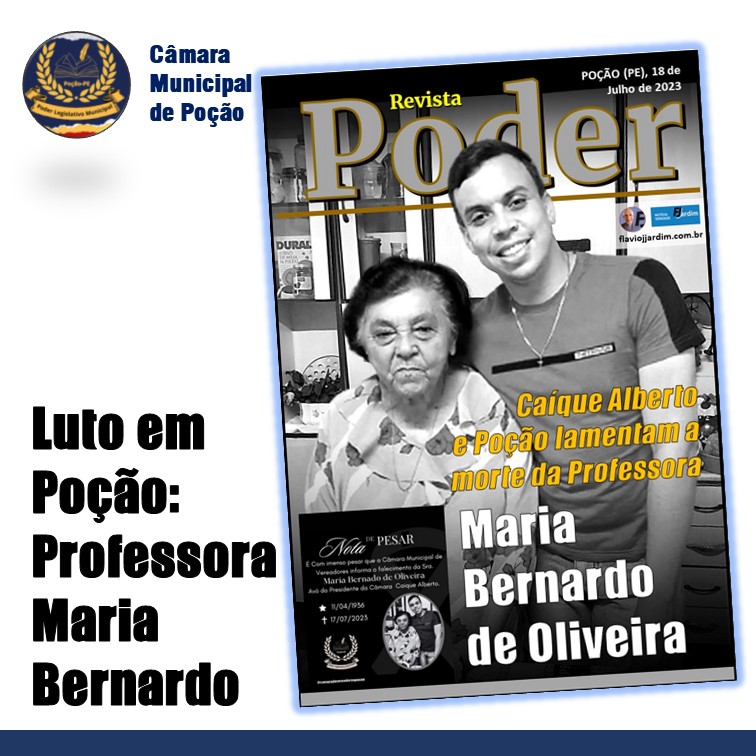 POÇÃO | Caíque Alberto, presidente da Câmara, e Poção lamentam a perda da professora Maria Bernardo de Oliveira