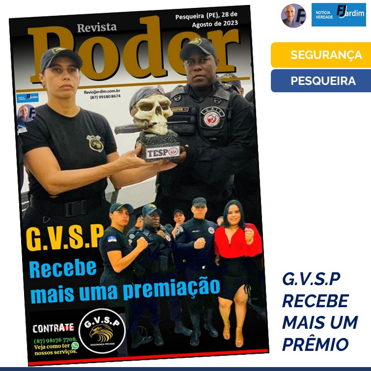 GVSP | Defendendo a Segurança Patrimonial com Excelência e Recebendo Reconhecimento no Setor