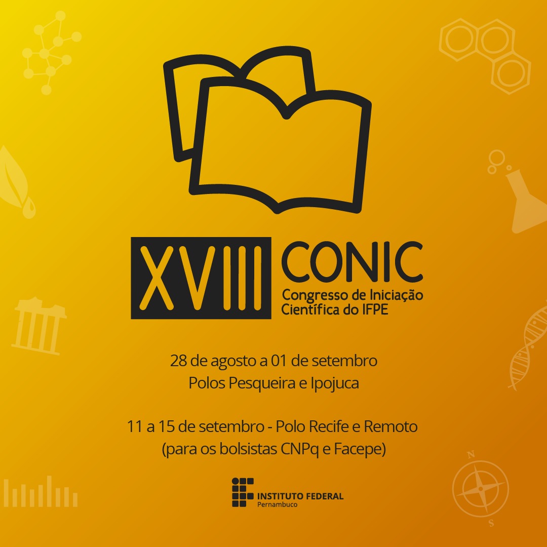 EDUCAÇÃO, IFPE | Abertura do XVIII CONIC 2023 do IFPE