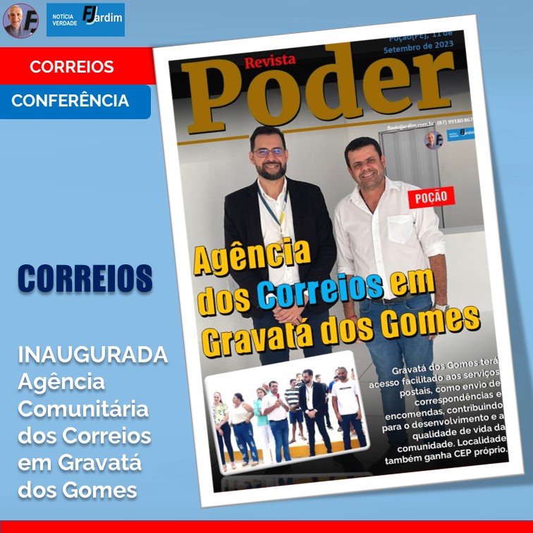 POÇÃO | Prefeito Merson Vasconcelos e os Correios inauguram Agência Comunitária em Gravatá dos Gomes