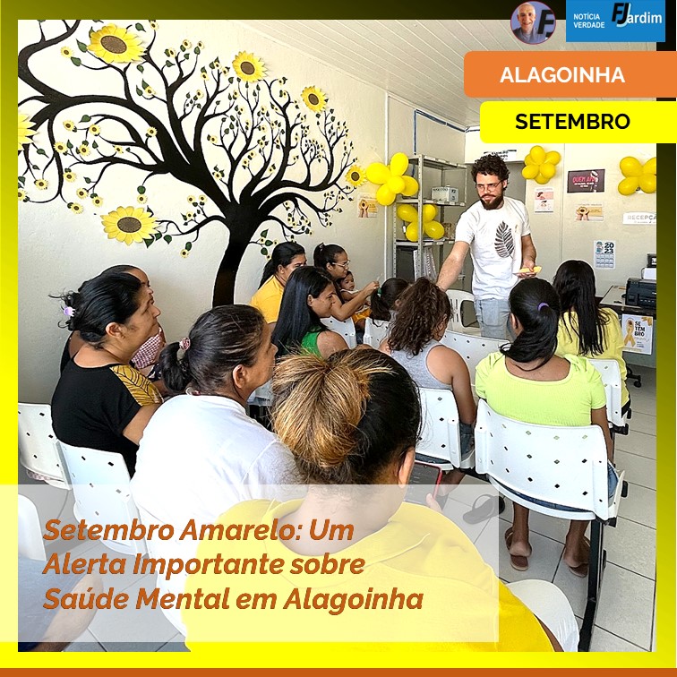 ALAGOINHA | Setembro Amarelo: Um Alerta Importante sobre Saúde Mental