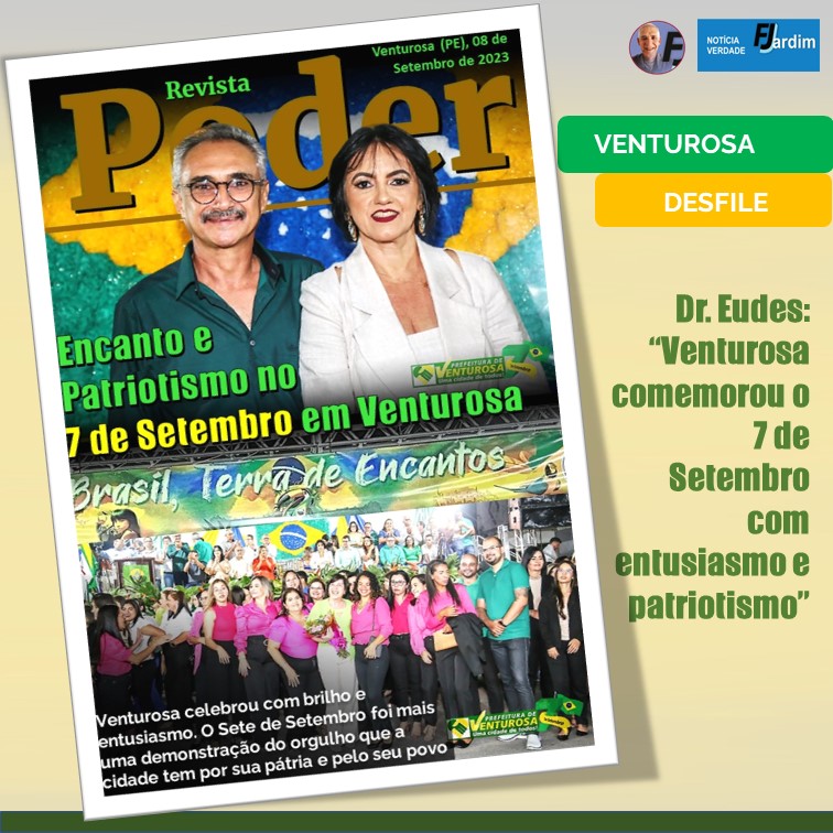 “BRASIL, TERRA DE ENCANTOS” | Venturosa celebrou a Independência do Brasil com Encanto e Patriotismo