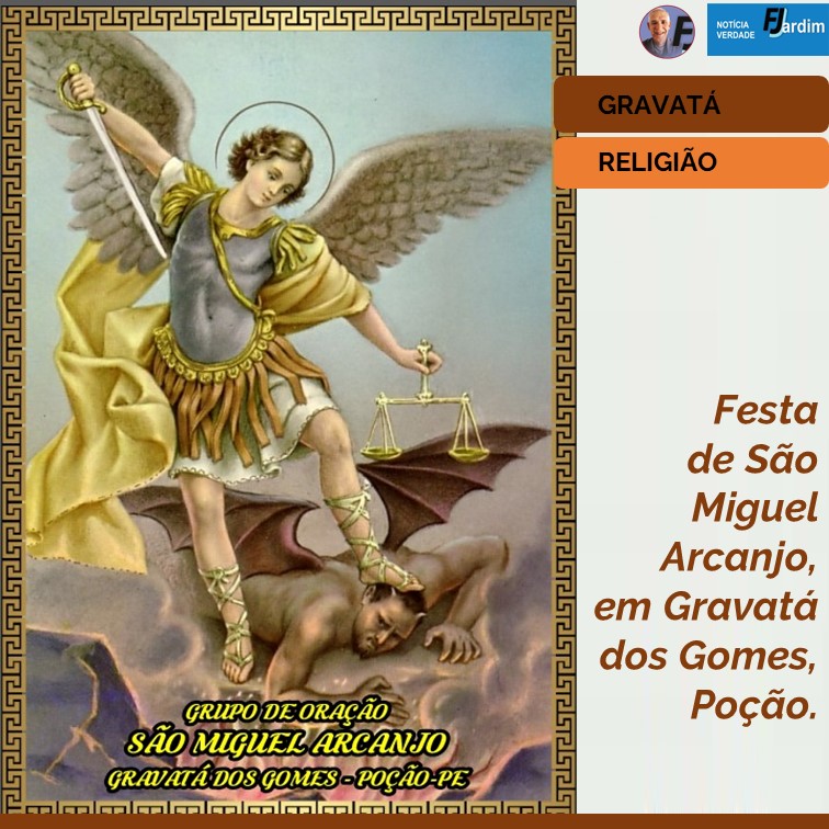 POÇÃO | Celebração Religiosa e Festa de São Miguel Arcanjo Unem Fiéis, no Distrito de Gravatá dos Gomes