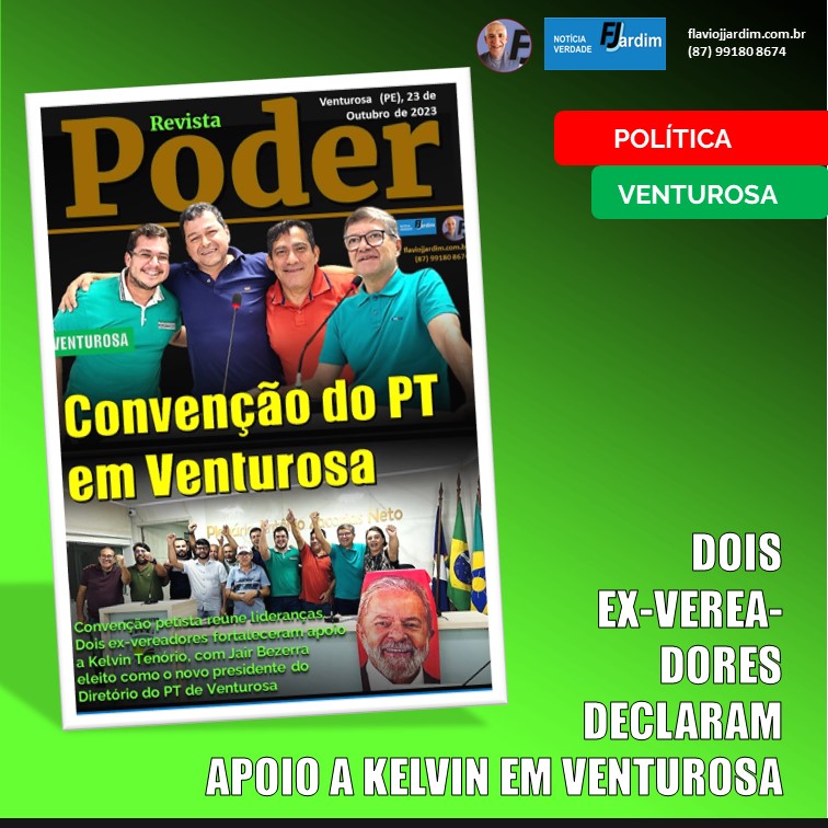 VENTUROSA | Convenção do PT reúne lideranças. Dois ex-vereadores fortaleceram apoio a Kelvin Tenório, com Jair Bezerra eleito como o novo presidente do Diretório do PT de Venturosa