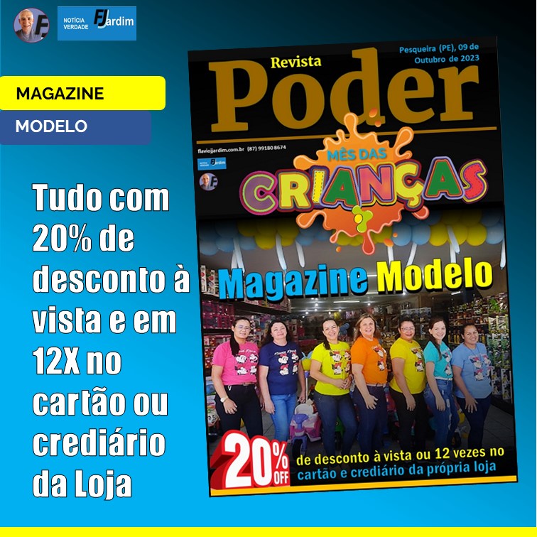 20% DE DESCONTO | Magazine Modelo Celebra o Mês das Crianças com Descontos Incríveis. veja fotos: