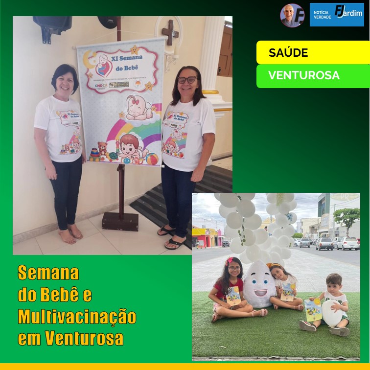 XI Edição da Semana do Bebê: Priorizando a Primeira Infância em Venturosa. Abertura na Campanha de Multivacinação