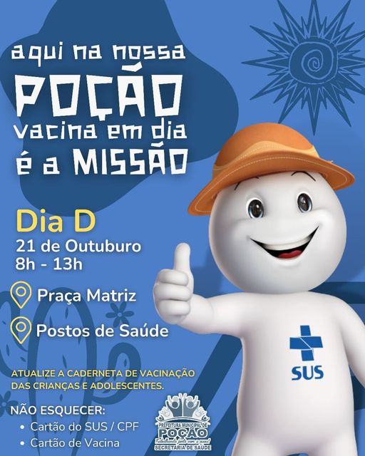DIA D DA VACINAÇÃO | Poção se mobiliza para o Dia D de Multivacinação