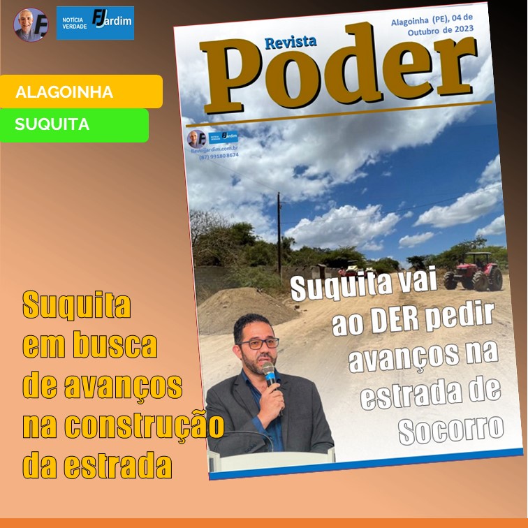 ESTRADA | Presidente da Câmara de Vereadores de Alagoinha, Suquita, quer avanços na construção da VPE-211