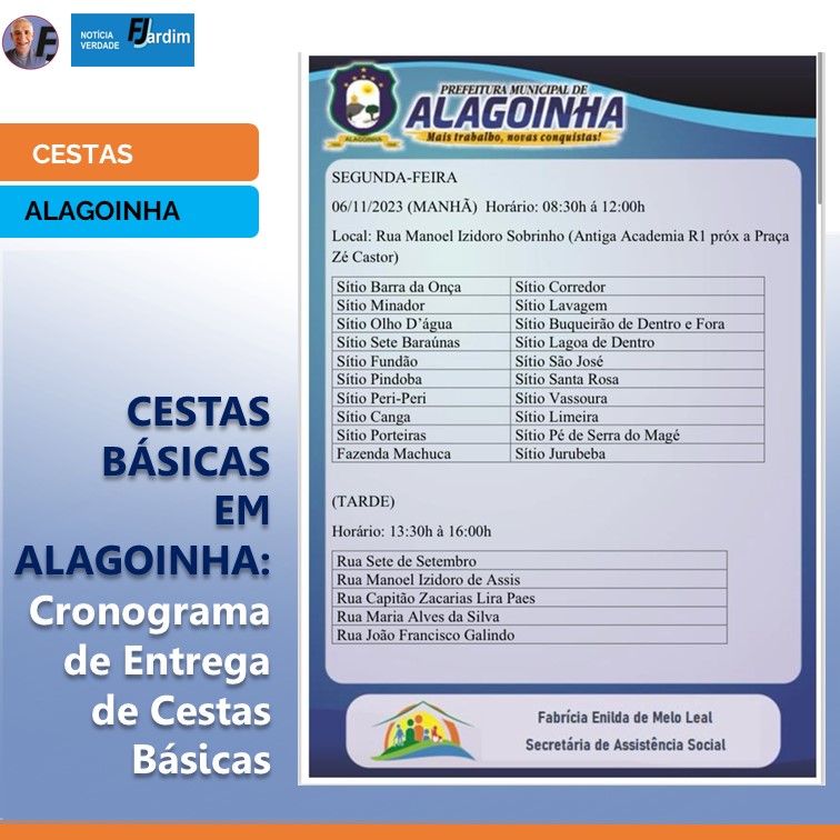 ALAGOINHA | Secretaria Municipal de Assistência Socialde Alagoinha Anuncia Cronograma de Entrega de Cestas Básicas para Apoiar as Comunidades Urbanas e Rurais