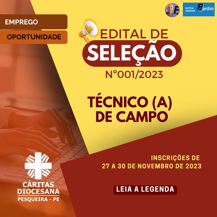 VAGAS | Oportunidade de Emprego na Cáritas Diocesana de Pesqueira: Inscrições Abertas para Técnicos de Campo