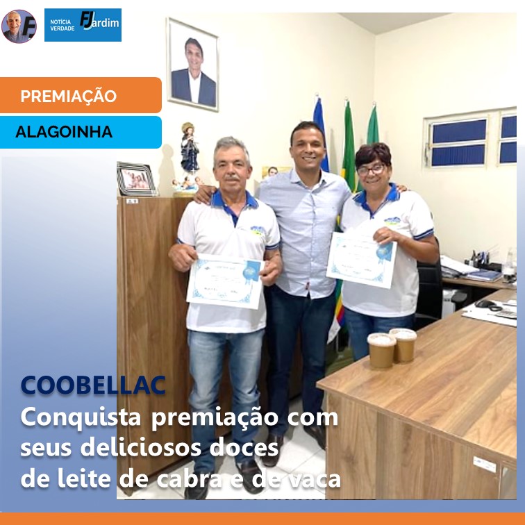 ALAGOINHA | Coobellac conquista premiação com seus deliciosos doces de leite de cabra e de vaca