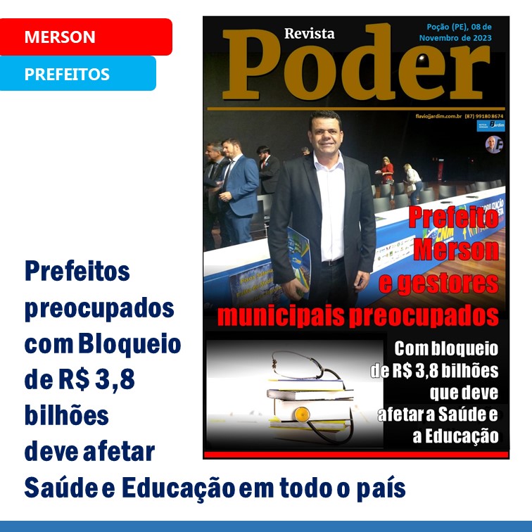 CORTE DE 3,8 BILHÕES | Prefeito Merson e gestores de todo o interior de Pernambuco preocupados com bloqueio de verbas para Saúde e Educação