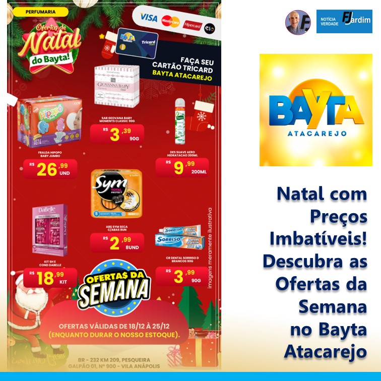 BAYTA | Natal com Preços Imbatíveis! Descubra as Ofertas da Semana no Bayta Atacarejo