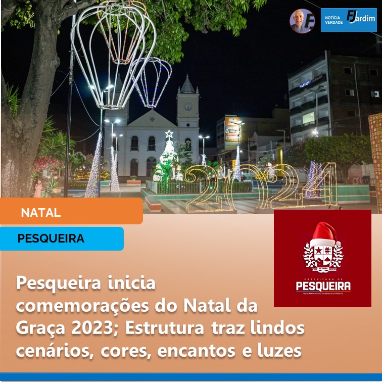 MAGIA | Pesqueira inicia comemorações do Natal da Graça 2023; Estrutura traz lindos cenários, cores, encantos e luzes