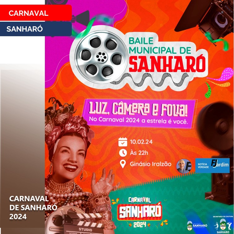 CARNAVAL DE SANHARÓ 2024: Prepare-se para uma Festa Inesquecível
