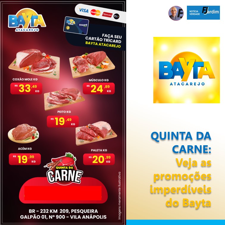 QUINTA DA CARNE | Uma Quinta-feira Irresistível no Bayta Atacarejo: Carnes de Qualidade com Descontos Imperdíveis!