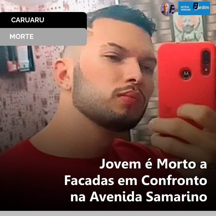 TRAGÉDIA EM CARUARU | Jovem é Morto a Facadas em Confronto na Avenida Samarino