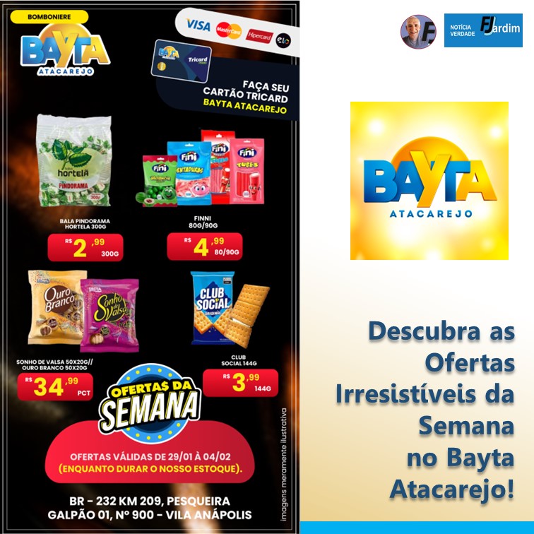 OFERTAS | Descubra as Ofertas Irresistíveis da Semana no Bayta Atacarejo!