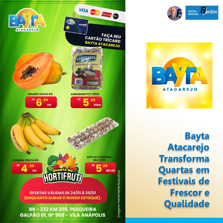 Bayta Atacarejo Transforma Quartas em Festivais de Frescor e Qualidade com o Hortifruti Irresistível