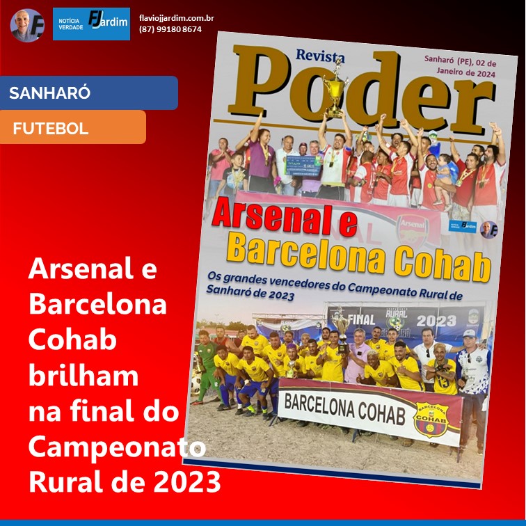FUTEBOL | Arte na arena de Sanharó: Arsenal e Barcelona Cohab Brilham na Final do Campeonato Rural de 2023