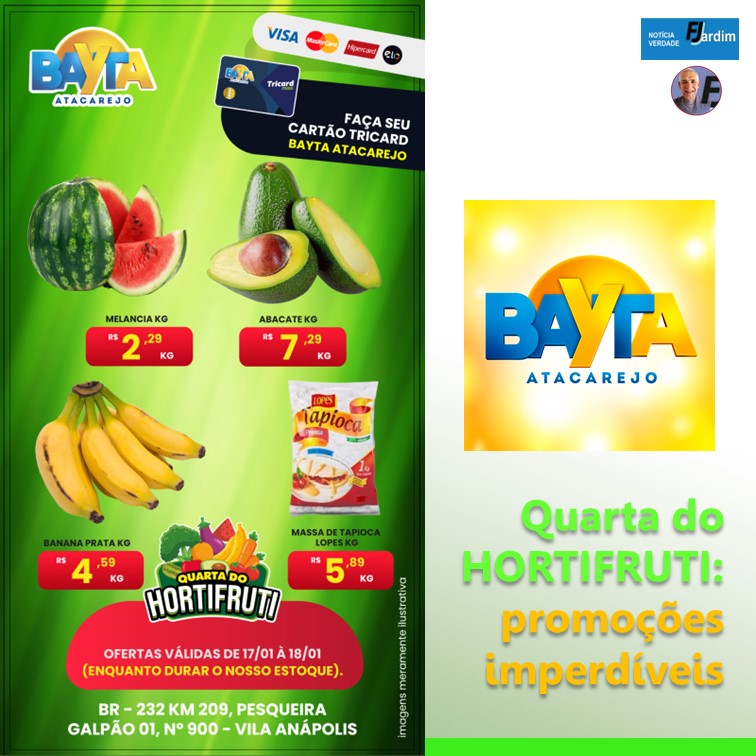 BAYTA | Dia de produtos fescos e ótima Qualidade! A Quarta do Hortifruti no Bayta Atacarejo