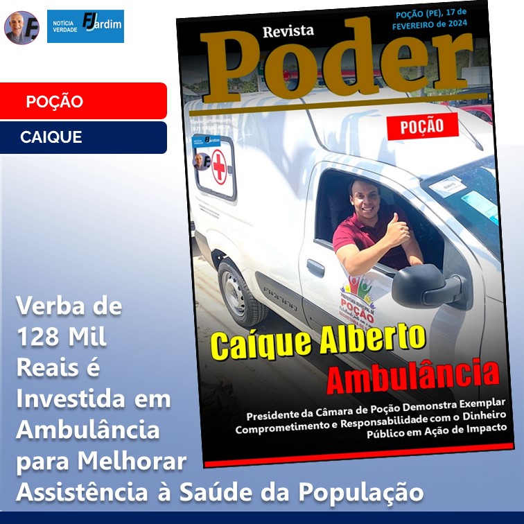CAÍQUE ALBERTO | Presidente da Câmara de Poção Demonstra Exemplar Comprometimento e Responsabilidade com o Dinheiro Público em Ação de Impacto