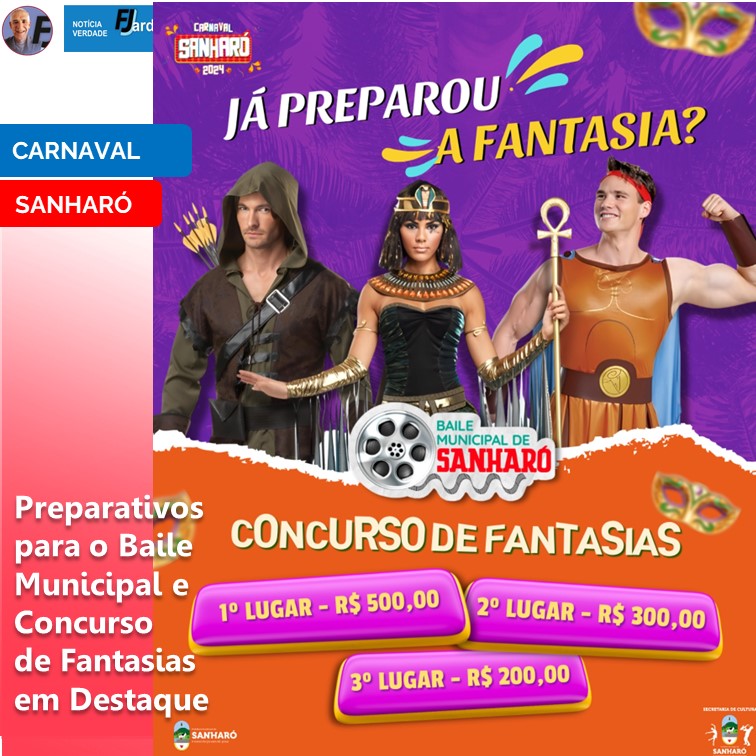 CARNAVAL DE SANHARÓ | Preparativos para o Baile Municipal e Concurso de Fantasias em Destaque