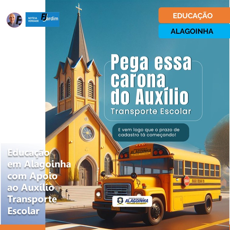 PREFEITO UILAS Fortalece Educação em Alagoinha com Apoio ao Auxílio Transporte Escolar
